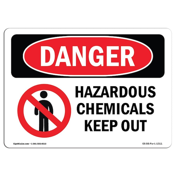 Safety Sign, OSHA Danger, 3.5" Height, 5" Width, Hazardous Chemicals Keep Out, Landscape, 10PK